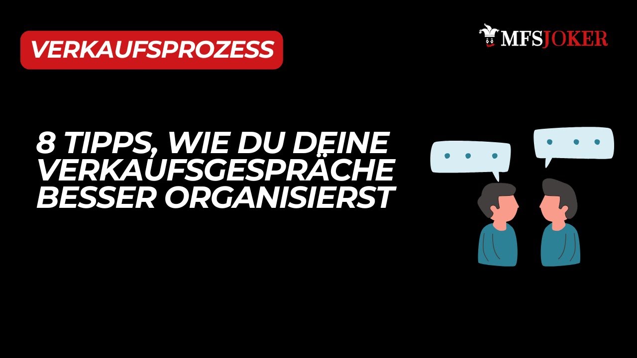 Wie organisiere ich meine Verkaufsgespräche optimal?